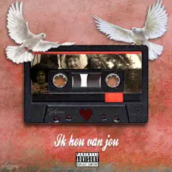 Ik Hou Van Jou - Single by SXTEEN album reviews, ratings, credits