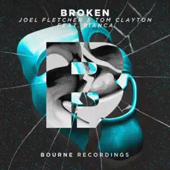 Broken (feat. Bianca) - Single by Joel Fletcher & Tom Clayton album reviews, ratings, credits