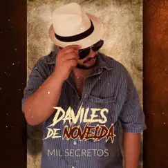 Mil Secretos - Single by Daviles de Novelda album reviews, ratings, credits