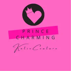 Prince Charming - Single by Katie Couture album reviews, ratings, credits