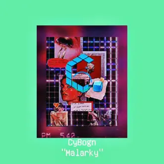 Malarky - Single by CyBogn album download