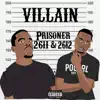 Villain (feat. Kuextion) - Single album lyrics, reviews, download