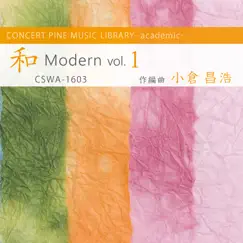 和 Modern vol.1 by Masahiro Ogura & CONCERT PINE album reviews, ratings, credits