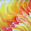 Silent Voice - Single album lyrics, reviews, download
