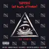 Vapors (80 Bars of Power) [feat. Big Ced, Marcky Malice, Killaaveli, Big Chu da Guerilla & Rizzle OD] - Single album lyrics, reviews, download