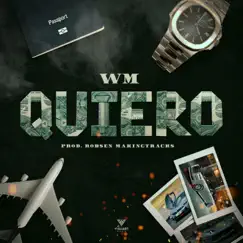 Quiero - Single by WM album reviews, ratings, credits