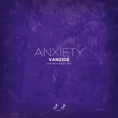 Anxiety (feat. Linus de Leon) Song Lyrics