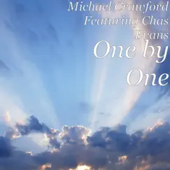 One by One - Single (feat. Chas Evans) - Single by Michael Crawford album reviews, ratings, credits