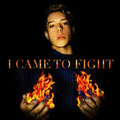 I Came to Fight - Single by Görkem Göknil album reviews, ratings, credits