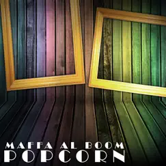 Maffa Al Boom by Popcorn album reviews, ratings, credits