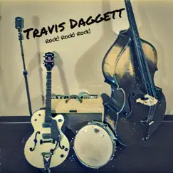 Rock! Rock! Rock! by Travis Daggett album reviews, ratings, credits