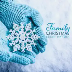 Family Christmas by Brian Hardin album reviews, ratings, credits