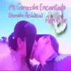 Mi Corazón Encantado (Versión Acústica) [feat. Jaqueline Reyes] - Single album lyrics, reviews, download