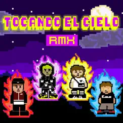Tocando el Cielo (Remix) [feat. Wikeles] - Single by Dreameater, Haze la Creme, Chris Santyno & Alblack album reviews, ratings, credits