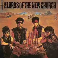 The Lords of the New Church by The Lords Of The New Church album reviews, ratings, credits