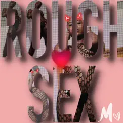 Rough Sex - Single by Milfie album reviews, ratings, credits