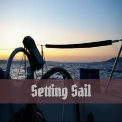 Setting Sail (feat. John Williams) - Single by Gary Franks album reviews, ratings, credits