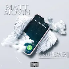 1-800-Heaven - Single by Matt Movin album reviews, ratings, credits