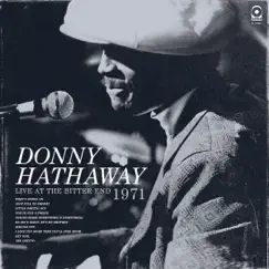 Live At The Bitter End 1971 by Donny Hathaway album reviews, ratings, credits