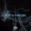 Rest in Paradise (Instrumental) - Single album lyrics, reviews, download
