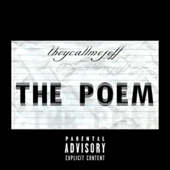 The Poem - Single by Theycallmejeff album reviews, ratings, credits