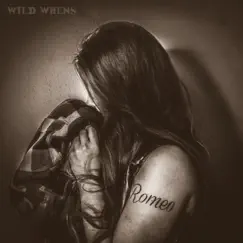 Romeo (feat. Chloe Kay) - Single by Wild Whens album reviews, ratings, credits