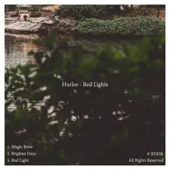 Red Lights - Single by Hurlee album reviews, ratings, credits