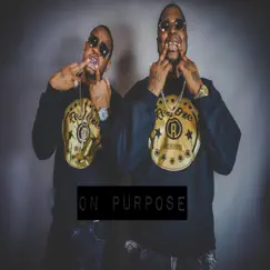 On Purpose (feat. Mag) - Single by Rico Realone album reviews, ratings, credits