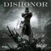 Dishonor - Single album lyrics, reviews, download