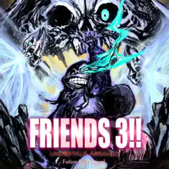 UNDERTALE ARRANGE 「FRIENDS 3!!」 by Future Link Sound album reviews, ratings, credits