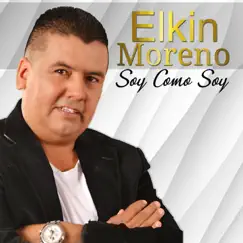 Soy Como Soy - Single by Elkin Moreno album reviews, ratings, credits