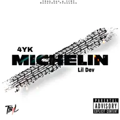 Michelin (feat. Lil Dev) Song Lyrics
