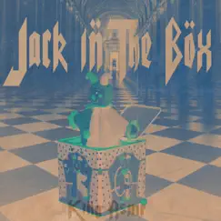 Jack In the Box - Single by King Asmr album reviews, ratings, credits