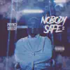 Nobody's Safe 2 album lyrics, reviews, download