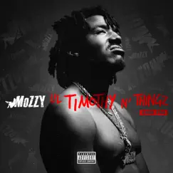 Lil Timothy n' Thingz by Mozzy album reviews, ratings, credits