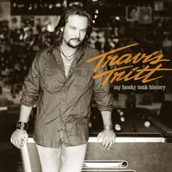 My Honky Tonk History by Travis Tritt album reviews, ratings, credits
