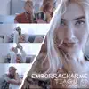 Emborracharme - Single album lyrics, reviews, download