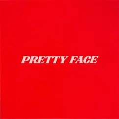 Pretty Face Song Lyrics