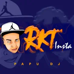 Rkt Insta - Single by Papu DJ album reviews, ratings, credits