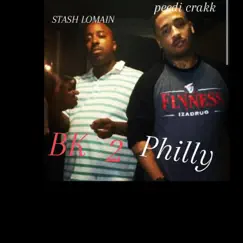 Bk 2 Philly (feat. Peedi Crakk) - Single by Stash Lomain album reviews, ratings, credits