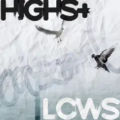 Highs + Lows - Single by Odyssemil album reviews, ratings, credits