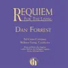 Dan Forrest: Requiem for the Living by Bel Canto Company & Welborn Young album lyrics
