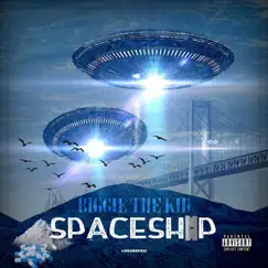 Spaceship - Single by Biggie The Kid album reviews, ratings, credits