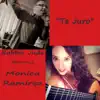 Te Juro - Single album lyrics, reviews, download