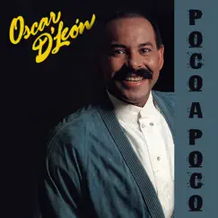 Poco a Poco by Oscar D'León album reviews, ratings, credits