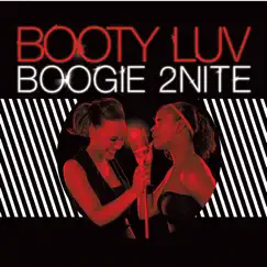 Boogie 2Nite (Danny Freakazoid Remix) Song Lyrics