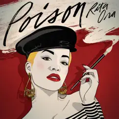 Poison - Single by Rita Ora album reviews, ratings, credits