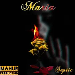 Maria - Single by Septic album reviews, ratings, credits