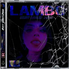 Lambo (feat. Sensi Skunk) Song Lyrics