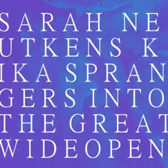 Into the Great Wide Open - Single by Sarah Neutkens & Kika Sprangers album reviews, ratings, credits